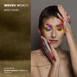 Woven Words - Autour de Clara Barbier Serrano
