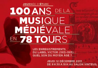 100 ans de la musique médiévale en 78 tours