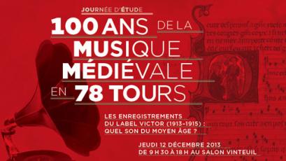 100 ans de la musique médiévale en 78 tours
