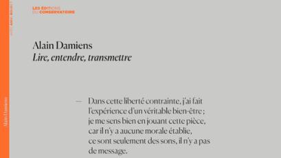 Alain Damiens. Lire, entendre, transmettre. Dialogue avec Anne Roubet