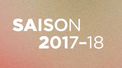 Découvrez la saison 2017-2018