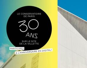 Les 30 ans du Conservatoire de Paris à La Villette en digital